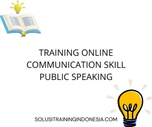 training Meningkatkan Kemampuan Komunikasi 