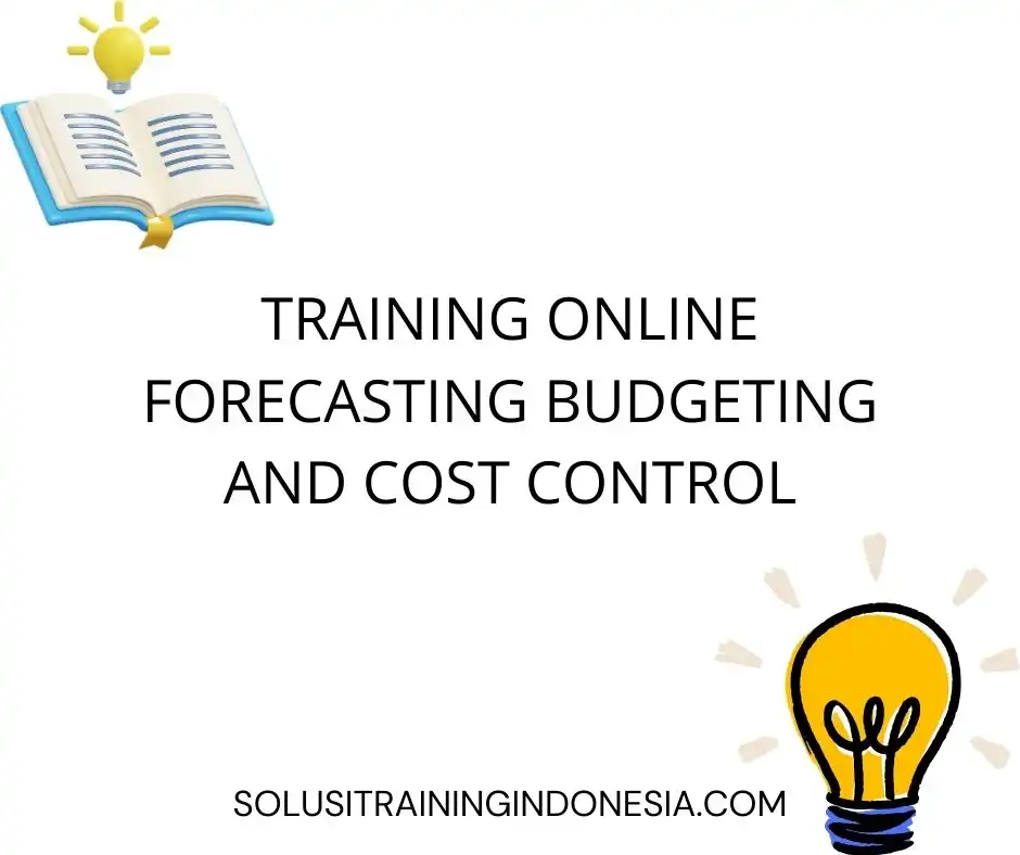 training Manajemen Anggaran dan Pengendalian Biaya
