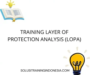 training Process Safety Management LOPA 