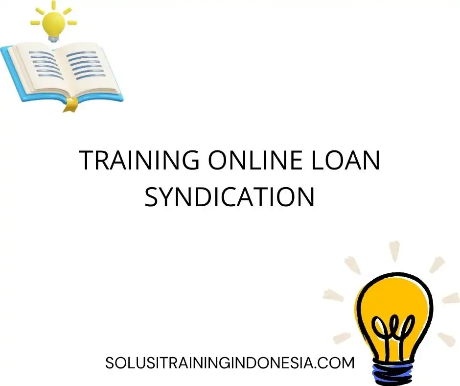 training Perbankan Loan Syndication