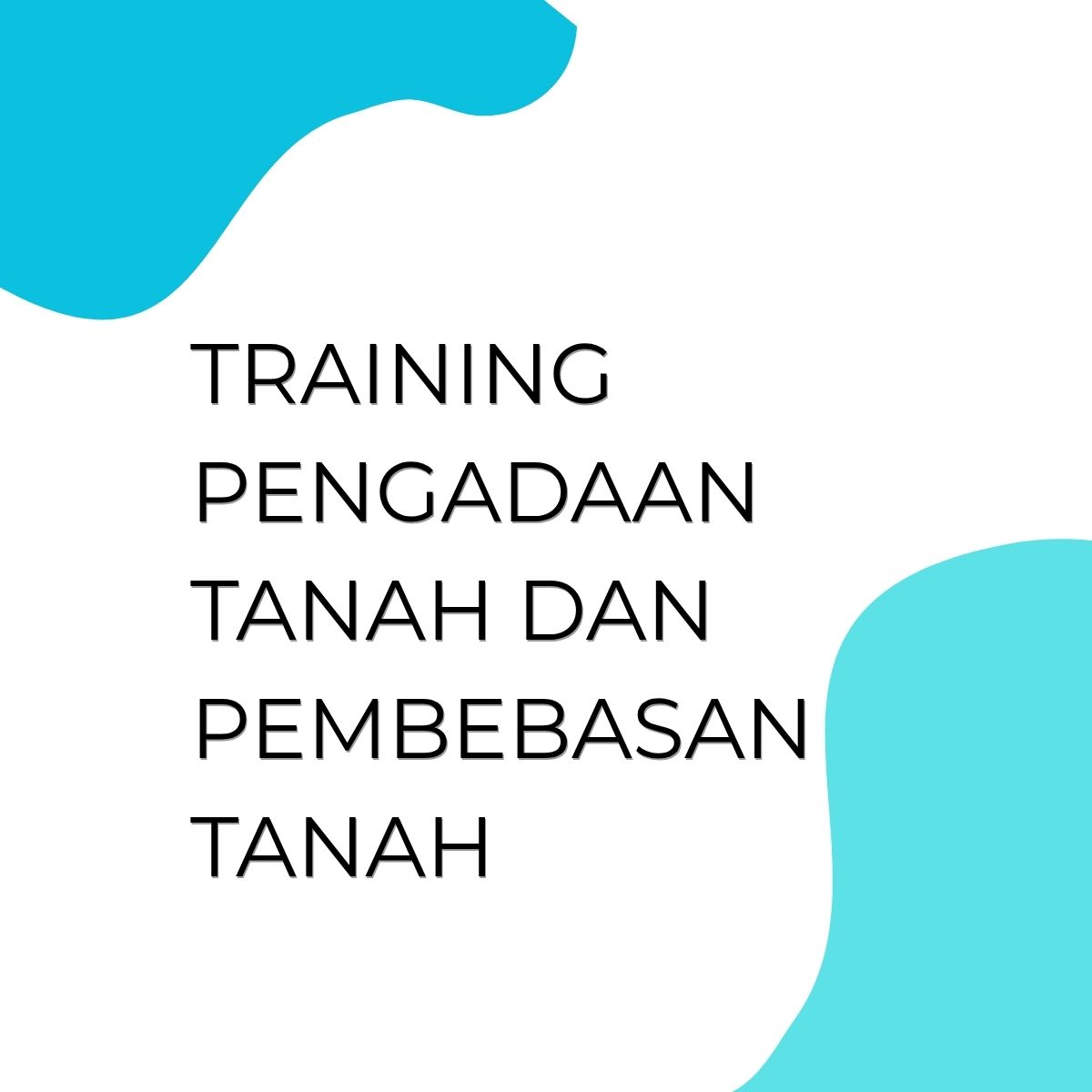pelatihan PENGADAAN TANAH DAN PEMBEBASAN TANAH online