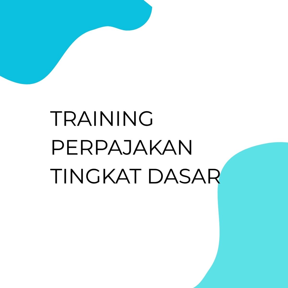 pelatihan PERPAJAKAN TINGKAT DASAR online