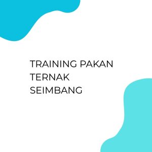pelatihan Pakan Ternak Seimbang online