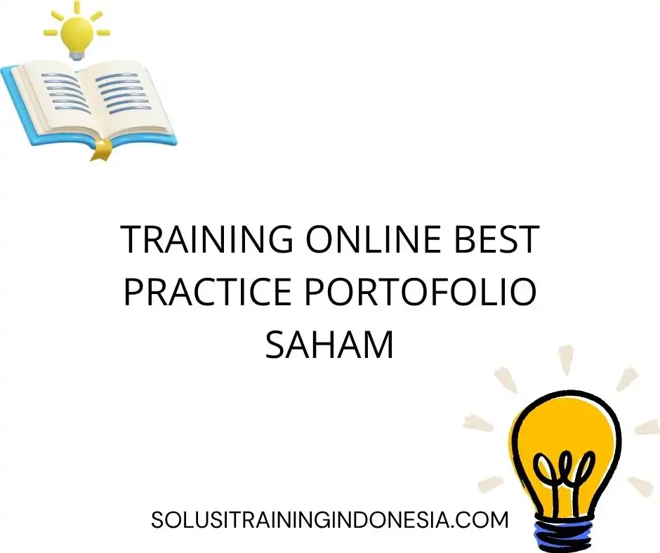 training Pengelolaan Portofolio Investasi