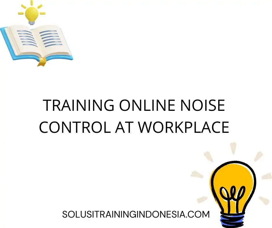 training Industrial Noise Management