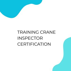 pelatihan CRANE INSPECTOR CERTIFICATION online