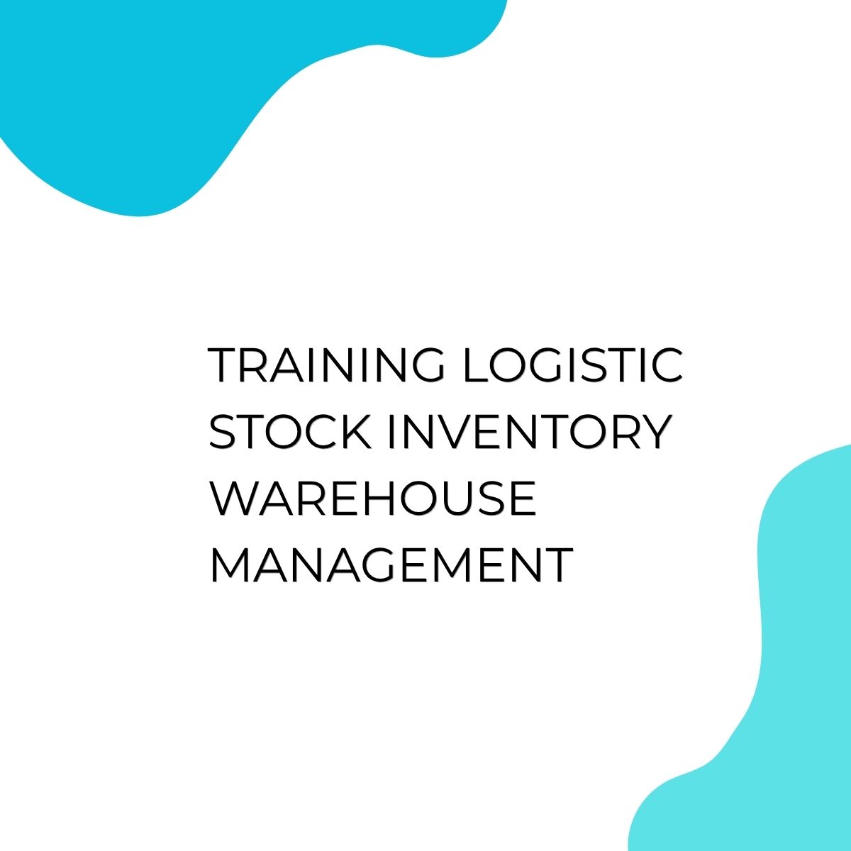 pelatihan LOGISTIC STOCK INVENTORY WAREHOUSE MANAGEMENT online
